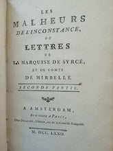Charger l'image dans la galerie, Les Malheurs De L'Inconstance, Ou Lettres De La Marquise De Circé, Et Du Comte De Mirbelle, Vol II. - DORAT (M)